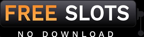 Free Slots No Download No Registration: Instant Play [4000 .
